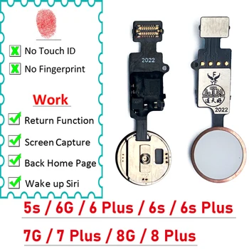 Original Flex Botón Home Para IPhone 6S 7 8 5S 6 Plus Universal de Devolución Clave Cable Flex de la Función Sin la Huella dactilar Touch ID