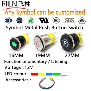 FILN de 16 mm 19 mm 22 mm 12v LED 1NO1NC Metal Interruptor de Botón de Panel de Símbolo Personalizado Momentánea Latch on Off Auto Moto Switch